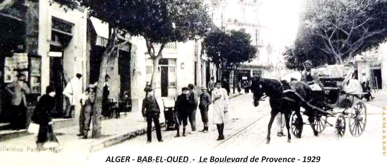 2524- Alger-Bab-El-Oued - Boulevard de Provence2 - 1929.jpg